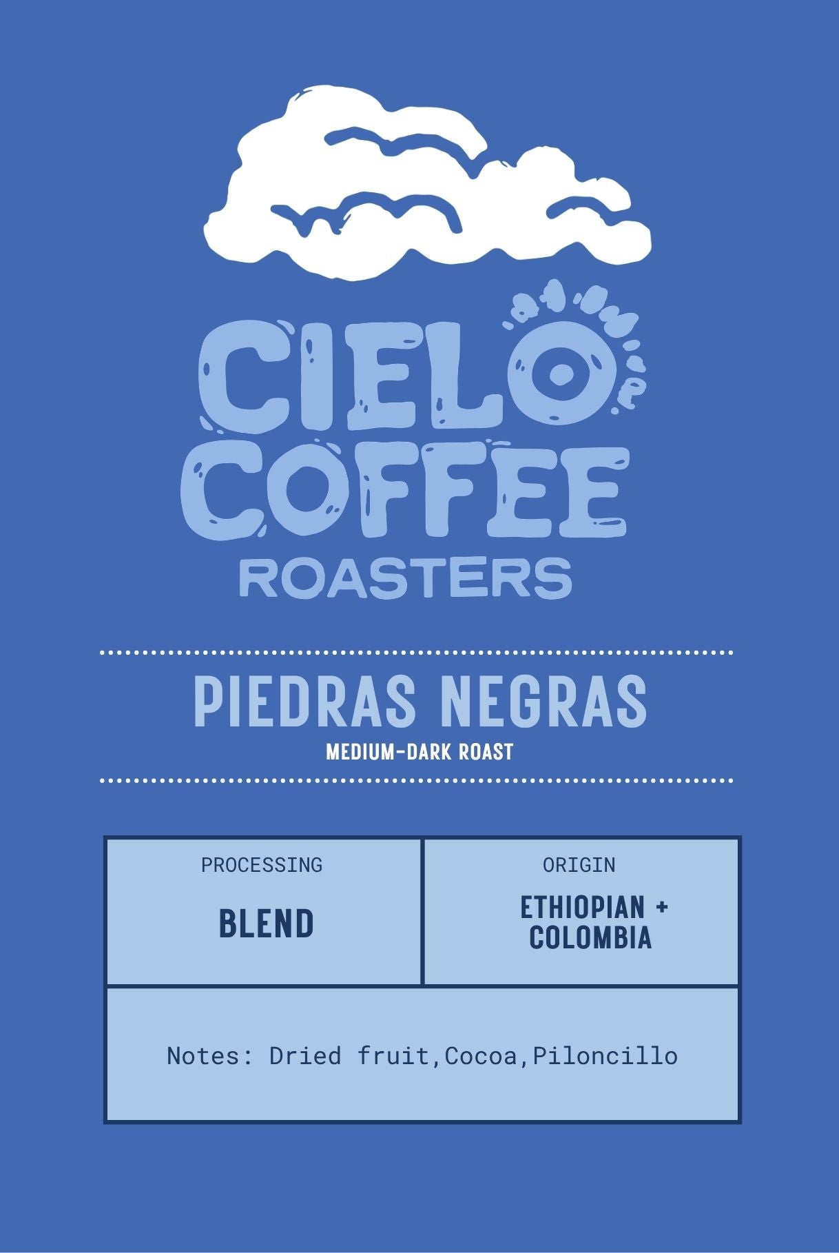 Piedras Negras - Medium-Dark Roast